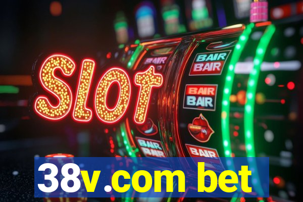 38v.com bet